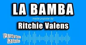 Ritchie Valens - La Bamba (Karaoke Version)