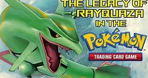 The Legacy of Rayquaza in the Pokemon TCG