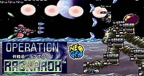 Neo Geo 作戦名ラグナロク / Operation Ragnarok - Full Game