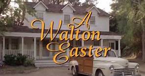 A Walton Easter Movie Special #6 - Opening Credits