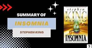 Summary of "Insomnia" by Stephen King