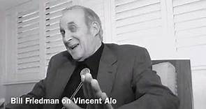 Bill Friedman on Vincent Alo
