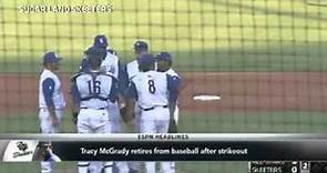 Tracy McGrady: Baseball Stint Was 'Tremendous Ride'