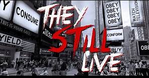 THEY STILL LIVE (Trailer)