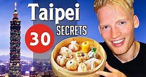 30 Secrets & Things to do in Taipei, Taiwan