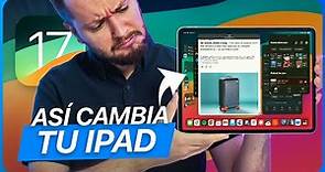 iPadOS 17 review - Todas las NUEVAS funciones y cambios para tu iPad