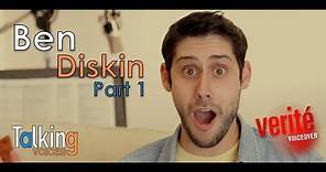Ben Diskin | Talking Voices (Part 1)