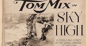 Sky High | Tom Mix | Silent Western Classic | full movie