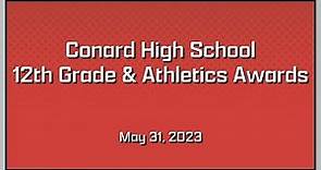 Conard High School 12th Grade/Athletic Awards - May 31, 2023