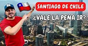 🔥QUE HACER EN SANTIAGO DE CHILE 4k. ¿ Es tan moderna como dicen ?