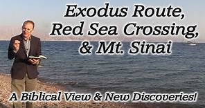 Moses, the Exodus Route, Red Sea Crossing, Mt. Sinai, Ten Commandments, Egypt, Midian, Saudi Arabia