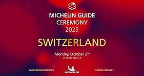 Discover MICHELIN Guide's 2023 selection for Switzerland