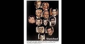 Vanished (1971)Pt. 1 Richard Widmark, James Farentino, Robert Hooks, E.G. Marshall, William Shatner