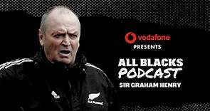 All Blacks Podcast: Sir Graham Henry