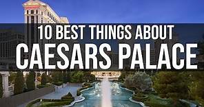 The 10 Best Things About Caesars Palace Las Vegas | Las Vegas Guide