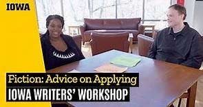 Fiction: Advice on Applying to the Iowa Writers’ Workshop