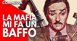 LA MAFIA MI FA UN BAFFO Film Completo / Full Movie (Riccardo Garrone)