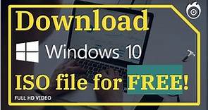 Download Windows 10 ISO file for FREE!