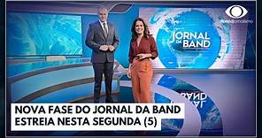 Band estreia novo Jornal da Band nesta segunda-feira (5) | Jornal da Band