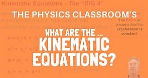Introduction to the Kinematic Equations