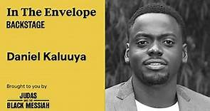 Daniel Kaluuya on How to Strengthen Your Performance - In The Envelope: The Actor's Podcast