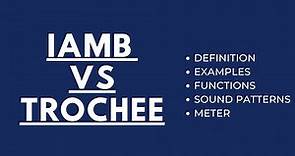 Iamb and trochee | Difference between Iamb and trochee | Meter