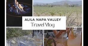Travel Vlog: Alila Napa Valley
