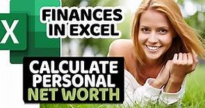 How to Calculate Personal Net Worth in Microsoft Excel
