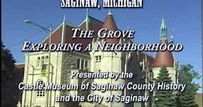 The Grove Saginaw, Michigan - Exploring A Neighborhood