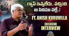 Actor Anish Kuruvilla Exclusive Interview | NTV ENT