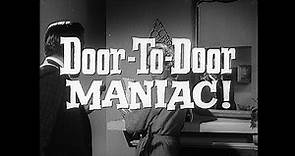 Theatrical Trailer For "Door-To-Door Maniac" (Five Minutes To Live) - 1961