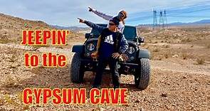THINGS TO DO IN LAS VEGAS/OFF-ROADING TO GYPSUM CAVE/JEEPIN’ TO LAS VEGAS BACKROADS
