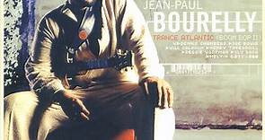Jean-Paul Bourelly - Trance Atlantic (Boom Bop II)