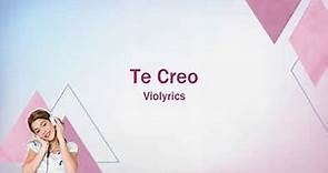 Violetta | Te Creo (lyrics)