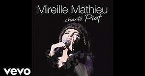 Mireille Mathieu - Non, je ne regrette rien (Audio)