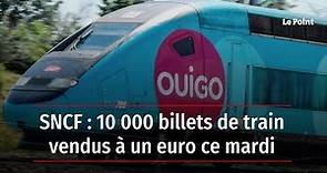 SNCF : 10 000 billets de train vendus à un euro ce mardi