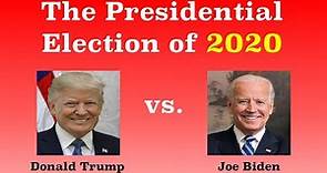 The American Presidential Election of 2020