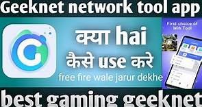 Geeknet network tool || how to use geeknet network tool || geeknet network tool app kaise use kare |