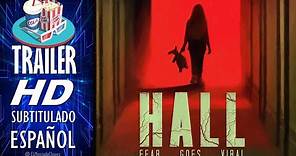 HALL (2020) 🎥 Tráiler Oficial En ESPAÑOL (Subtitulado) LATAM 🎬 Película, Terror