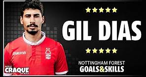 GIL DIAS ● Nottingham Forest ● Goals & Skills