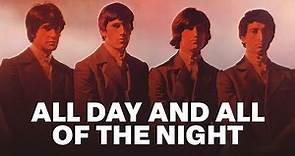 The Kinks - All Day and All of the Night (Official Audio)