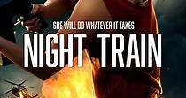 Night Train streaming: where to watch movie online?