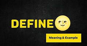 What Does DEFINE Means || Meanings And Definitions in ENGLISH