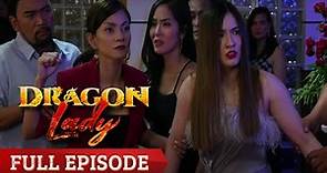Dragon Lady: Full Episode 105