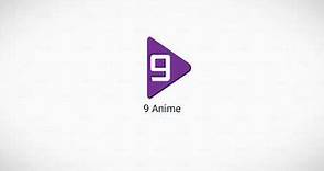 9Anime - Watch Anime for Free