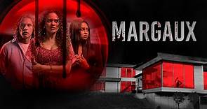 Margaux - Watch Full Movie on Paramount Plus