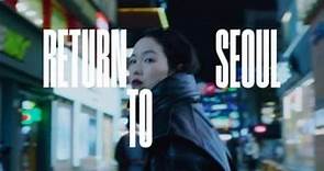 Return To Seoul | 2022 Trailer - Park Ji-min, Oh Kwang-rok, Guka Han