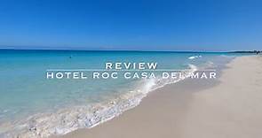 Roc Casa del Mar Review Hotel