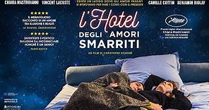 L'HOTEL DEGLI AMORI SMARRITI - Trailer ufficiale - dal 20 febbraio al cinema