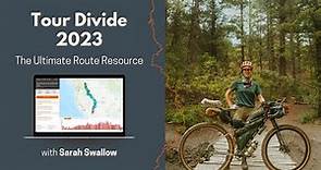 Tour Divide 2023: The Ultimate Route Planning Resource